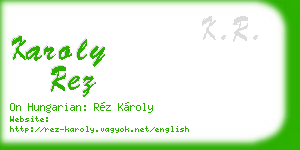 karoly rez business card
